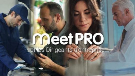 Video MeetPRO et les Dirigeants